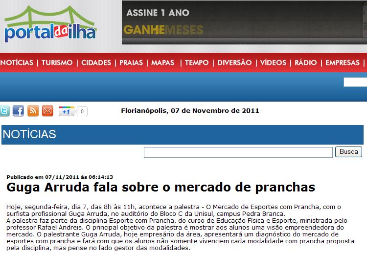 Veículo: Portal da Ilha Data: 7/11, Florianópolis Link: