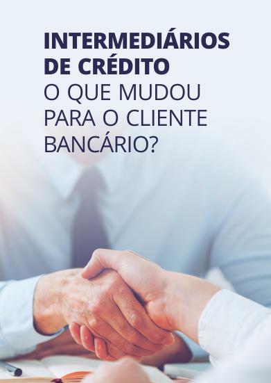 1 Materiais sobre intermediários de crédito no PCB Fonte: Banco de Portugal Portal do Cliente Bancário > Formação financeira (https://clientebancario.bportugal.pt/materiais). 1.