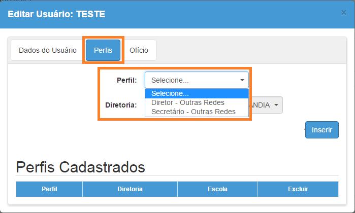 Passo 5 Clique na aba Perfis, selecione o Perfil que deseja atribuir, selecione a