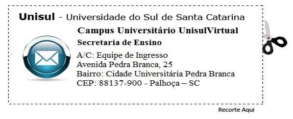 Segue o endereço do Campus Universitário UnisulVirtual. 7.1 A seguir, relação de endereços para entrega presencial de documentos.