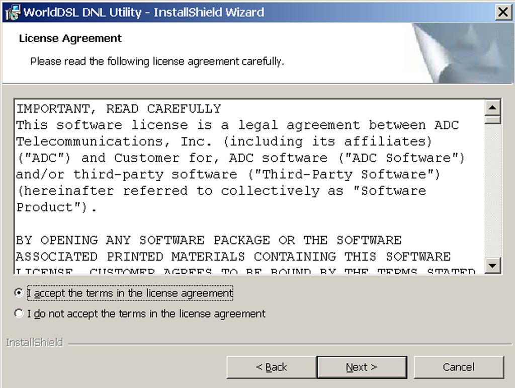 Apêndice B: WorldDSL Download Utility 04 de agosto de 2006 A Figura B-2 mostra o contrato de licença.