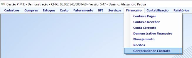 1 - Localização da Tela A tela de Gerenciador de contrato, está localizada no menu principal na aba Financeiro, que por sua vez só é liberada para quem faz o uso deste módulo do sistema.