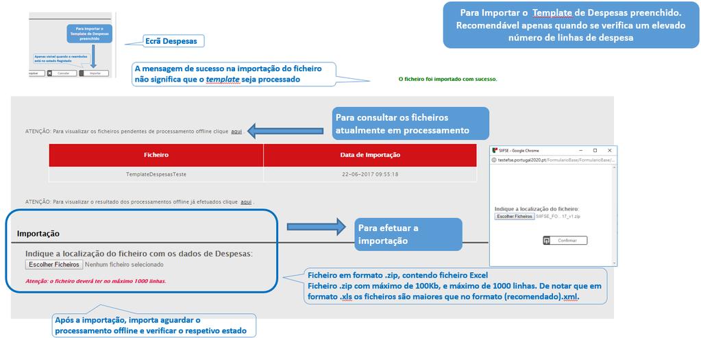 O ecrã de importação apresenta três áreas distintas: A área onde podem verificar se existe algum ficheiro pendente de processamento; A área onde podem visualizar os ficheiros processados e confirmar