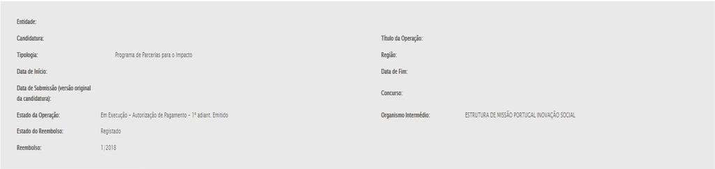 A título de exemplo, não será possível a pré-submissão de pedidos de reembolso intermédio sem que a execução física do ano seja submetida.