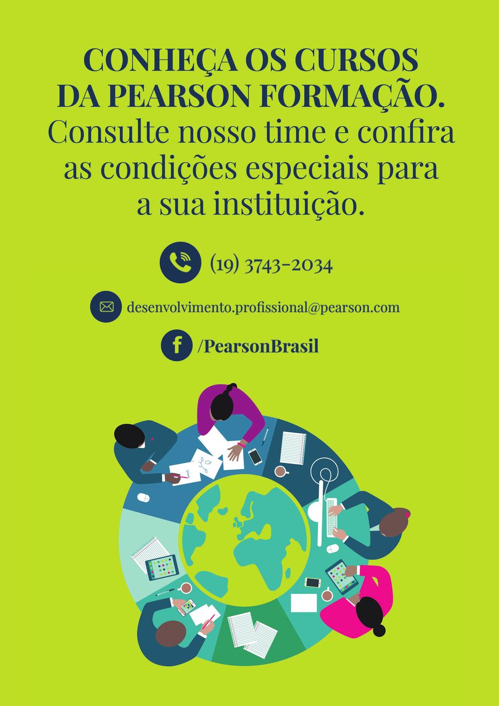 Viva a experiência dos cursos Pearson Formação Venha com a gente transformar o mundo por meio da aprendizagem