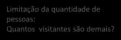 Muitos problemas advindos do uso recreativo das áreas naturais não são conseqüência