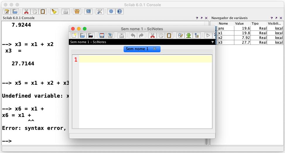 Desenvolvendo Programas: SciNotes Abra o editor SciNotes (primeiro ícone das ferramentas); O SciNotes