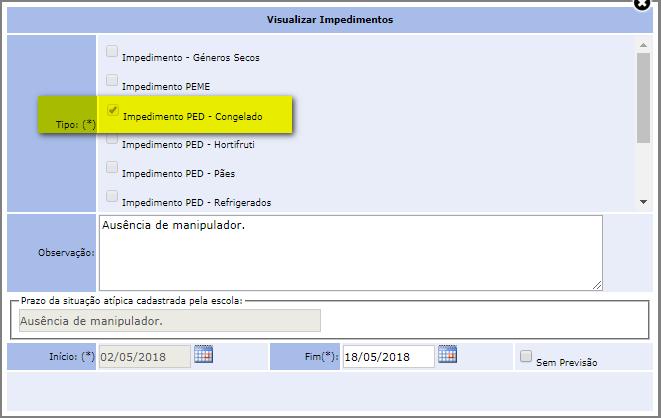 Visualizar impedimento: Selecionar o ícone Visualizar Impedimentos.