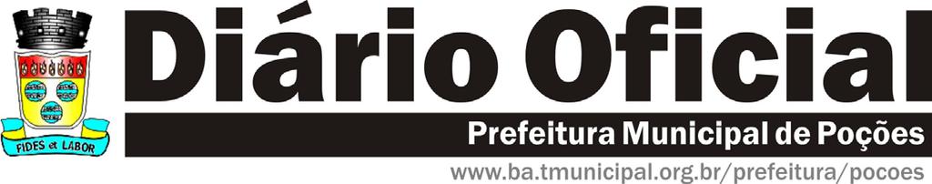 PRIMEIRO TERMO ADITIVO Primeiro Termo Aditivo ao Contrato 259/2014, originado da Tomada de Preços Nº 001/2014, que entre si celebram, de um lado a Prefeitura Municipal de Poções, estado da Bahia e de