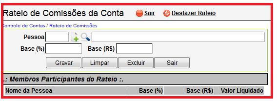 2ª PARTE Campo Pessoa: Insira a Pessoa ou Pessoas que terão participações nos valores das parcelas da conta.