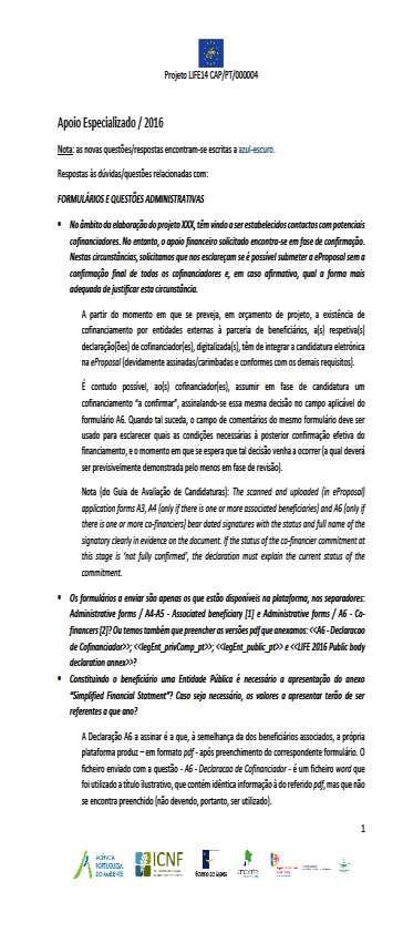 A.9 Apoio Especializado (AE) Apoio especializado complementar, via correio eletrónico; Fase de Candidatura: resposta a questões e dúvidas específicas que resultem dos trabalhos do BA; Fase de Revisão