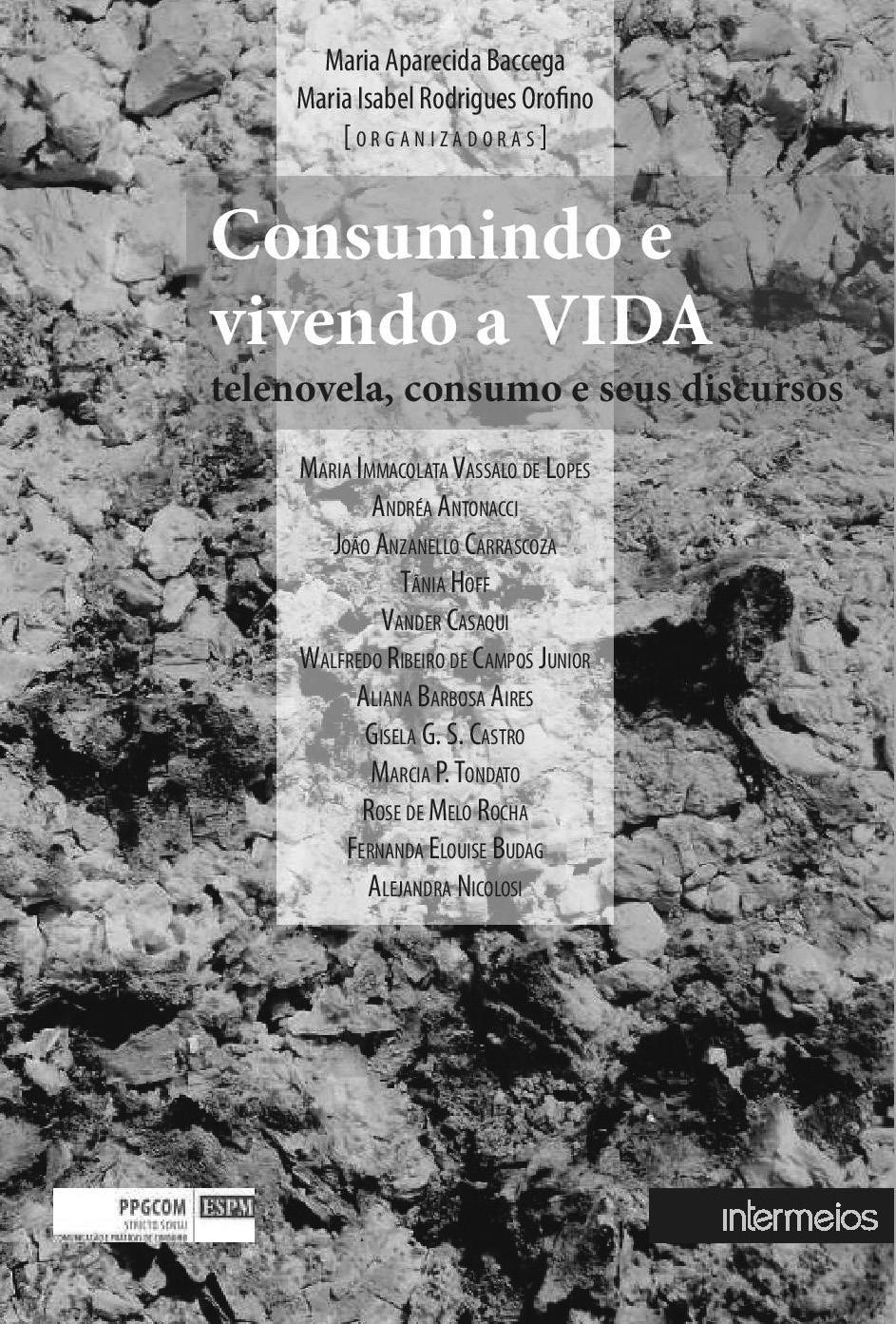 comunicação & educação Ano XVIII número 2 jul/dez 2013 Reprodução da capa. nove artigos, distribuídos em três focos de análise com abordagens sobre a circulação, usos e apropriações da telenovela.