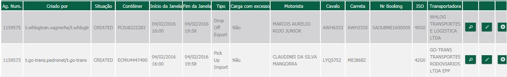 Transportadoras As transportadoras são responsáveis pelos agendamentos de entrega e retirada de contêineres cheios e vazios.