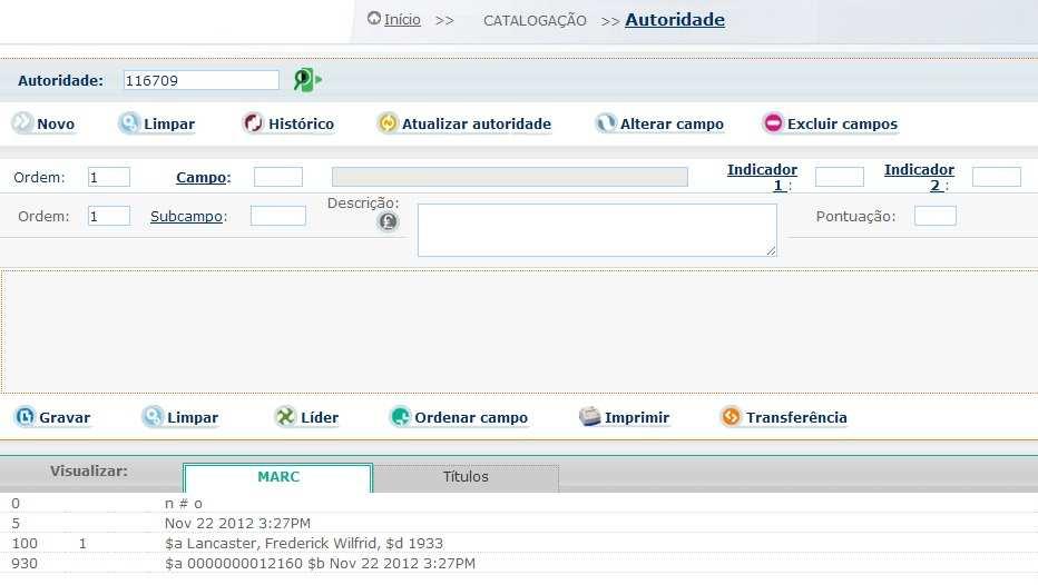 Editar autoridades Se houver a necessidade de editar uma autoridade, clicar no