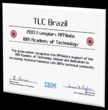 Technology Leadership Council (TLC-BR) Criado em Nov/2004, depois de uma solicitação direta do executivo IBM Nick Donofrio Tornar a comunidade técnica da