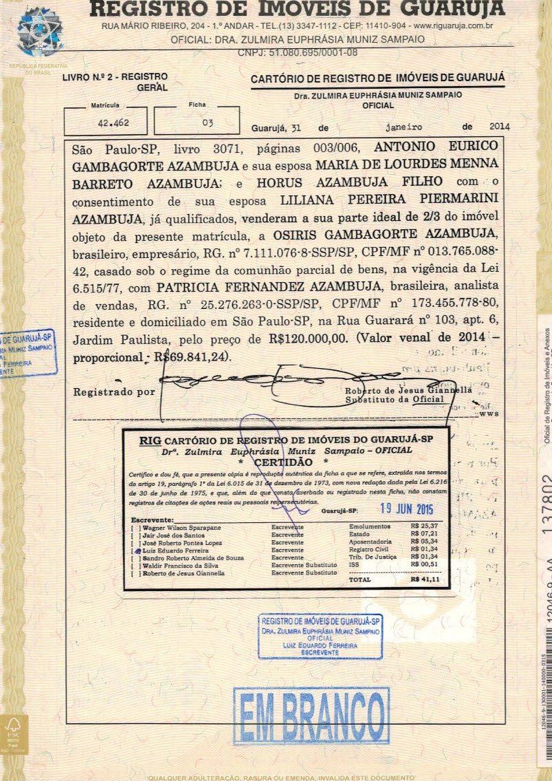 fls. 42 Este documento é cópia do original, assinado digitalmente por JOSE RENATO DE ALMEIDA MONTE e Tribunal de Justica de Sao Paulo, protocolado em 15/07/2015 às 17:28, sob o número