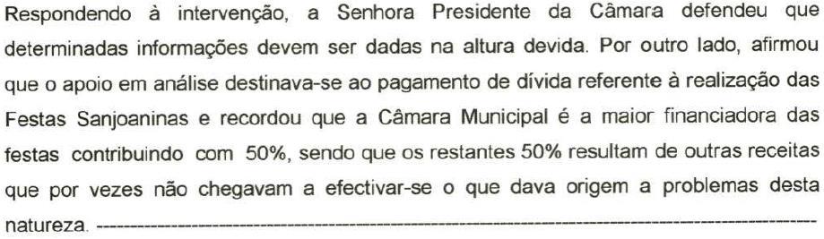 .. f) Os Vereadores António Ventura e Fernando Dias remeteram ao Tribunal