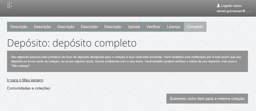 do Dspace, o depósito será concluído com