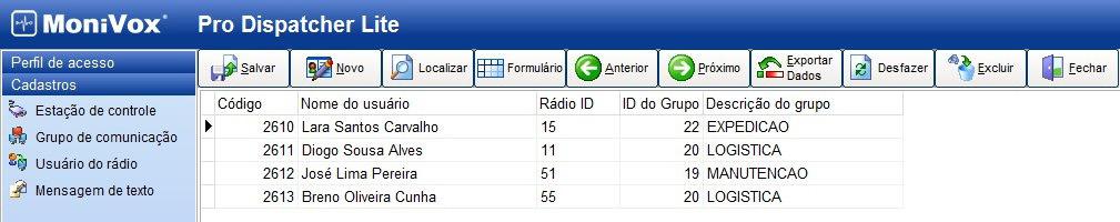 5.2 Grupo de comunicação Os grupos de comunicação são utilizados para facilitar o gerenciamento dos usuários.