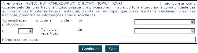 5 CONTRIBUINTE NÃO OPTANTE Pessoas jurídicas que se encontrem como não-optantes no Cadastro do Simples Nacional, ou optantes pelo Simei, poderão preencher e transmitir o PGDAS-D desde que