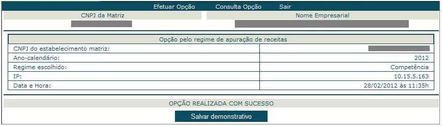 será apresentada tela semelhante a acima com os dados da Opção