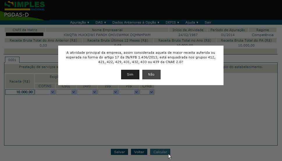 13.9.1 Coleta de dados para a determinação da base de cálculo da CPRB Para os períodos de apuração (PA) entre 01/2014 e 11/2015, se o usuário selecionar pelo menos uma atividade do Anexo