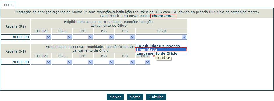 13.9.6 Empresas responsáveis pela matrícula de obras não sujeitas à CPRB Se o usuário respondeu SIM para a pergunta sobre a CPRB, apresentada logo após clicar no botão Calcular, o aplicativo