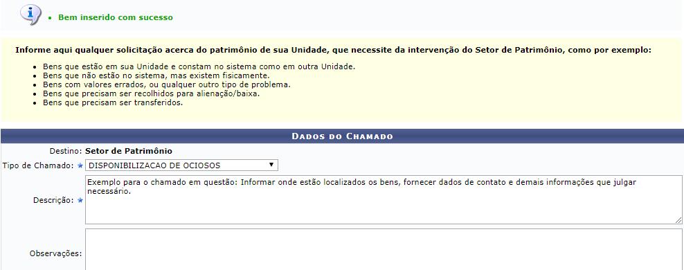 Clique em Adicionar Bem para inserir o bem exibido no chamado patrimonial a ser cadastrado.