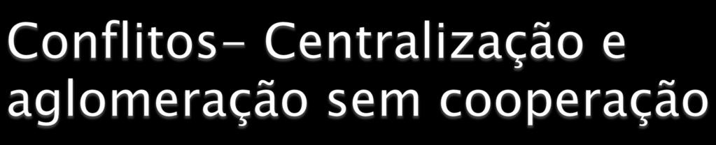 } Metrópoles e demais aglomerados urbanos concentram o grosso da população, do PIB e do eleitorado brasileiro } O caso do G-100.