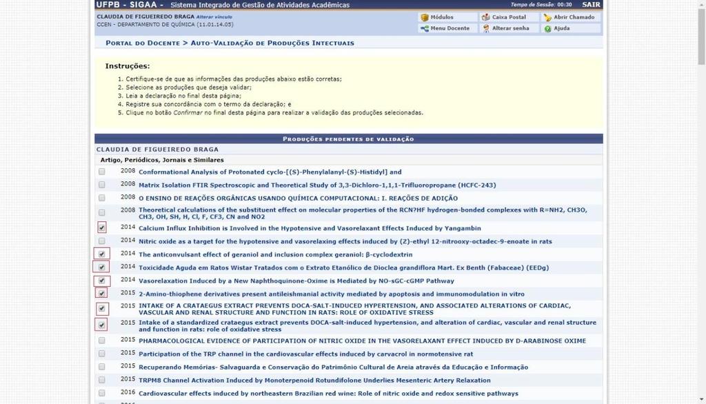 O docente deverá marcar as produções que deseja validar Depois, estar
