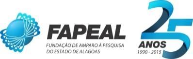 EDITAL Apoio a Pesquisas PPGs/FAPEAL Nº 14/2016 Ciências Exatas e da Terra - Ciências Biológicas Engenharias - Ciências da Saúde - Ciências Agrárias Retificado em 31.08.