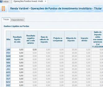 É preciso declarar lucros e prejuízos na ficha Renda Variável e Operações Fundos Invest. Imob.