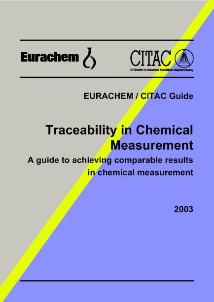 . Princípios da qantificação da incerteza.9 Gias disponíveis Em 003 foi pblicada a primeira edição de m gia da Erachem 11 sobre rastreabilidade da medição em análises qímicas qantitativas.