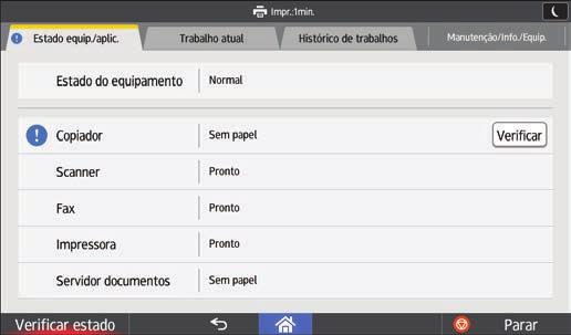 10. Resolução de Problemas Quando o Indicador Luminoso de [Verificar estado] Acende ou Fica Intermitente Se o indicador luminoso de [Verificar estado] acender ou ficar intermitente, prima [Verificar