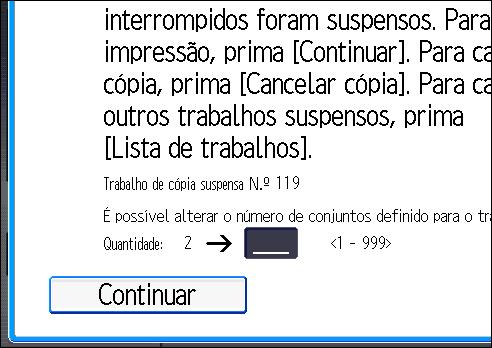 Coleção Alterar o número de conjuntos Pode alterar o número de conjuntos de cópias durante a cópia.