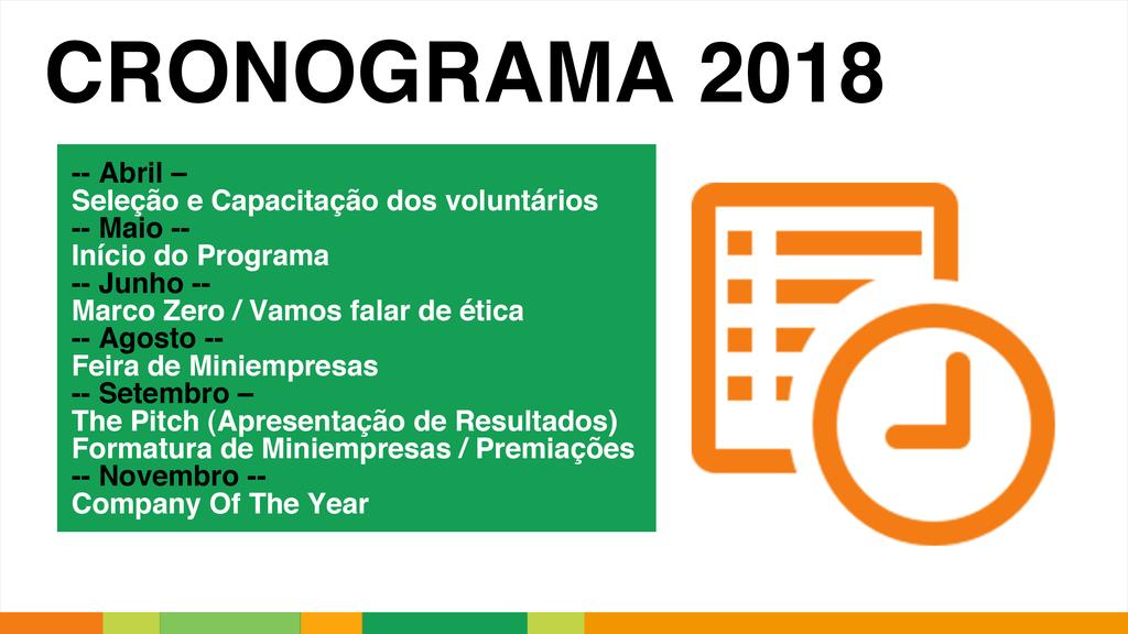 CALENDÁRIO GERAL 2019 ABRIL Inscrição de alunos Inscrição e capacitação voluntários