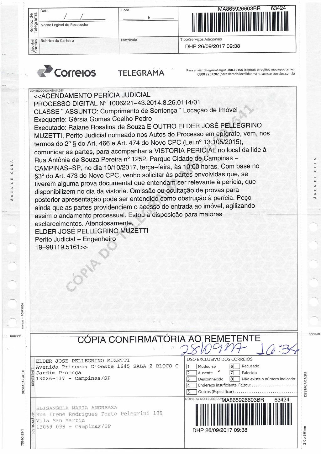 fls. 76 Este documento é cópia do original, assinado digitalmente por ELDER JOSE PELLEGRINO MUZETTI e Tribunal de Justica do Estado de Sao Paulo, protocolado em 03/10/2017 às 17:02, sob o