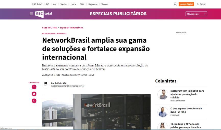 Network Brasil Branded Content Clique aqui e confira Novos clientes e fortalecimento de marca Empresa B2B opta por branded content no jornal impresso e digital para