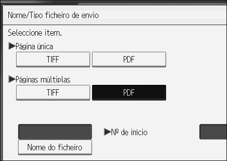 Definir o tipo e o nome do ficheiro B Seleccione um tipo de ficheiro. C Prima [OK].