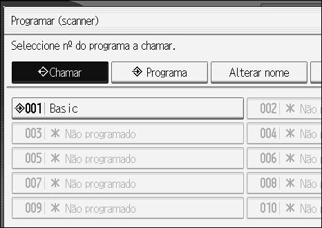 Várias definições de digitalização D Seleccione o número do programa no qual pretende registar as definições. Os números de programa com m já têm definições guardadas neles.