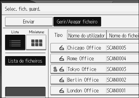 Guardar ficheiros através da função de scanner B Prima [Gerir/Apagar ficheiro]. 3 C Seleccione o ficheiro que contém a informação de ficheiro que pretende alterar.