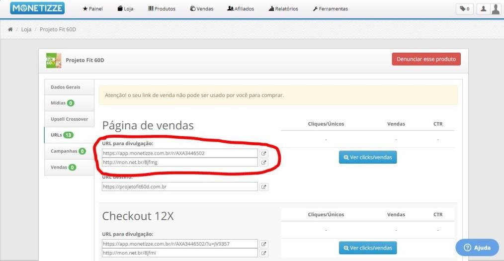 3. Para ver seus links de afiliado do produto que você acabou de selecionar, vai em URLs e você vera vários links, mas agora no começo os mais importante são os primeiros links.