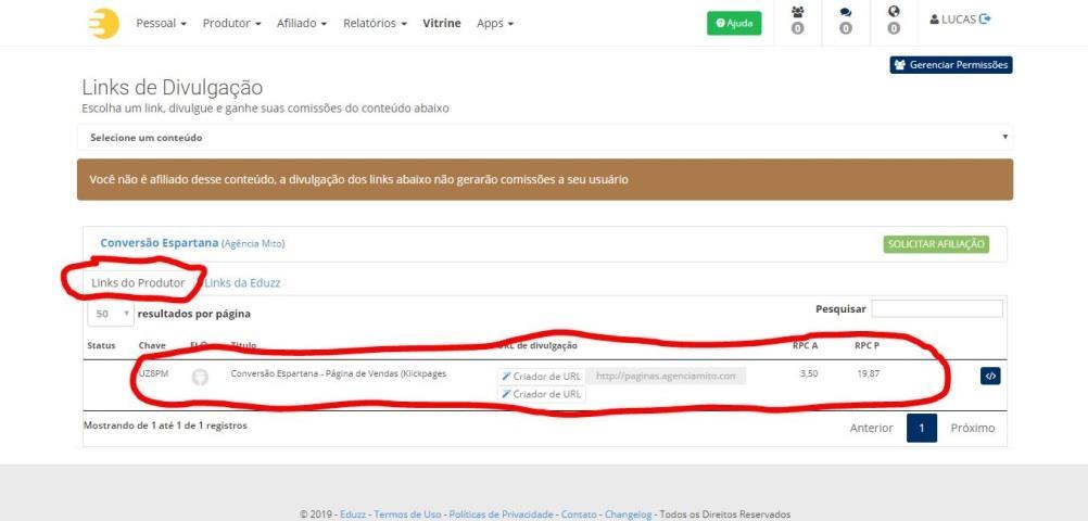 4. Quais seram os seus links de afiliados após for aprovado sua afiliação ao produto: Logo abaixo do botão Solicitar Afiliação