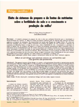 Sistemas de preparo e de fontes de nutrientes sobre a fertilidade do solo e o crescimento e produção de milho Instalação: