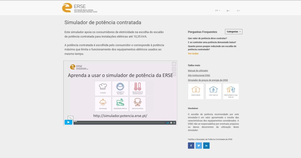 1. OBJETIVO DO SIMULADOR C om o simulador de potência contratada da ERSE os consumidores podem ver qual o escalão de potência a contratar recomendado em função dos equipamentos elétricos que usam ao