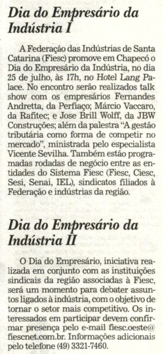 Título: Dia do Empresário da Indústria I / Dia do Empresário da Indústria II - Data: