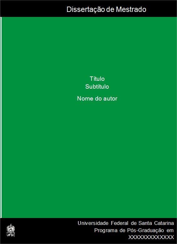 Figura 5 Capa no padrão ABNT NOME DA INSTITUIÇÃO Nome do autor Figura 6 Capa no padrão UFSC