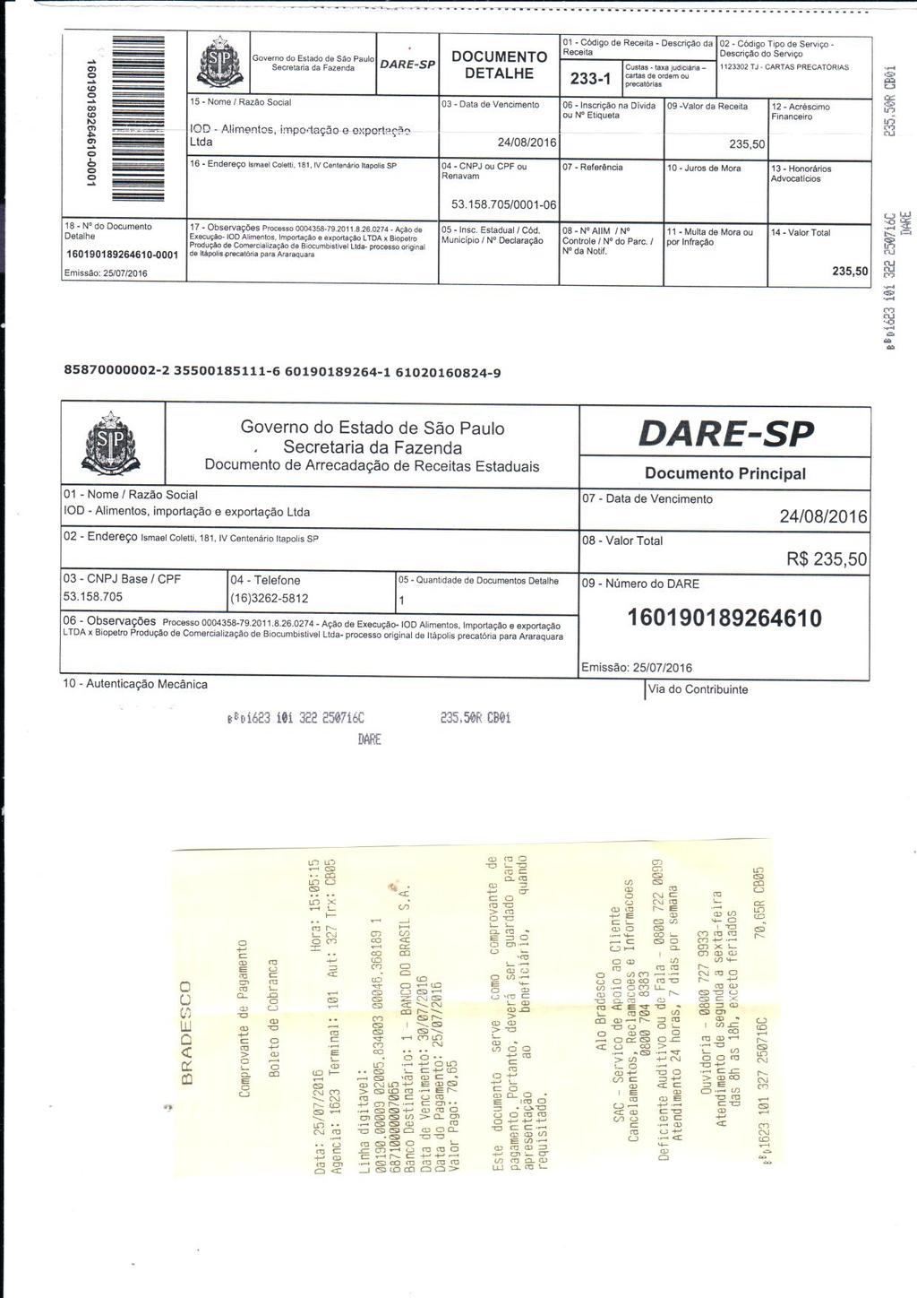 fls. 4 Este documento é cópia do original, assinado digitalmente por LEANDRO PROSPERO e Tribunal de Justica Sao Paulo, protocolado em 02/08/2016 às 15:29, sob o número