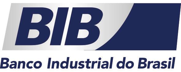 BANCO INDUSTRIAL DO BRASIL S.A. CNPJ: 31.895.683/0001-16 Av. Presidente Juscelino Kubitschek, 1703 - Itaim Bibi CEP: 04543-000 - São Paulo - SP Tel.