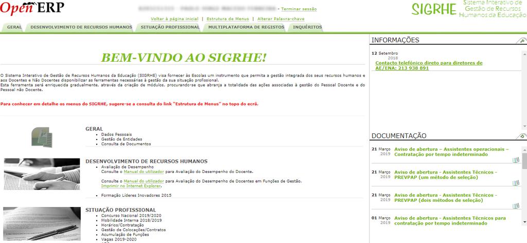 2. Instruções de utilização SIGRHE 2.1. Acesso à aplicação A aplicação encontra-se disponível no Portal da DGAE ou diretamente através do endereço: https://sigrhe.dgae.mec.pt/.